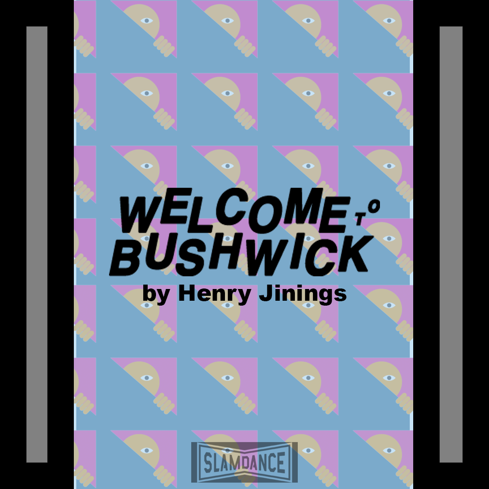 Welcome to Bushwick
