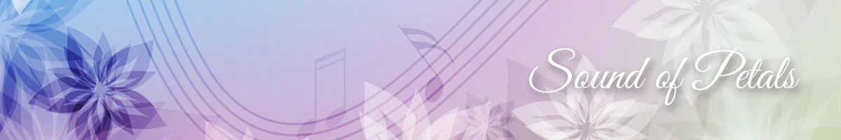 Sound of Petals
