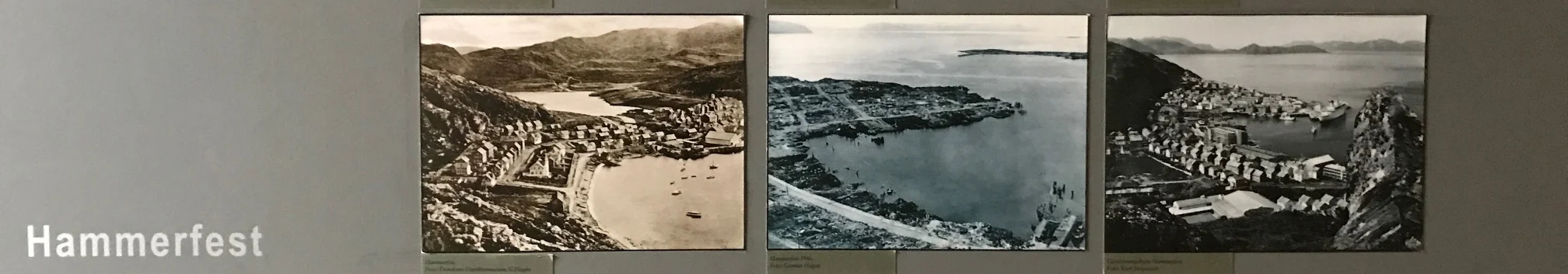 Wall display of Hammerfest before WWII, in 1945, and after the war