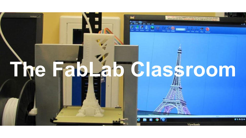 The FabLab Classroom