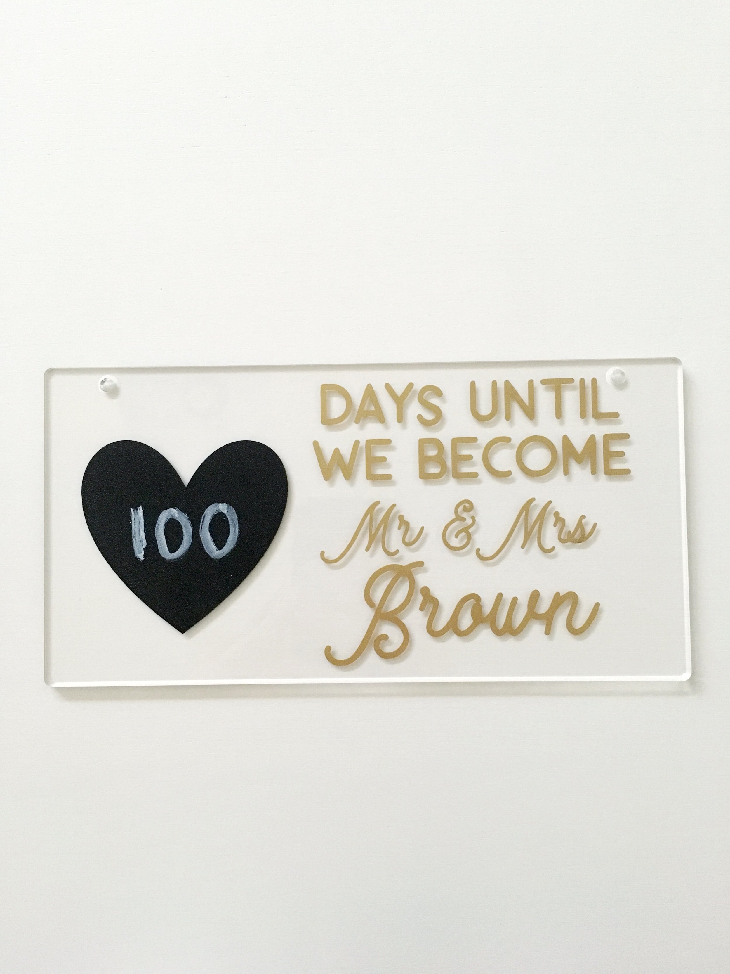 How to make your own Wedding Countdown Sign