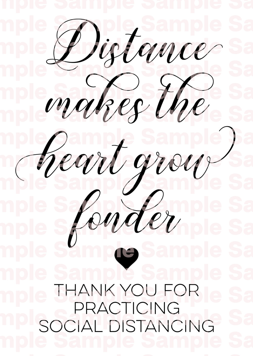 Printable Distance Makes The Heart Grow Fonder Sign Us Spelling Digital Pdf Download Svg Cutting File Social Distance Signage The Diy Bride S Boutique