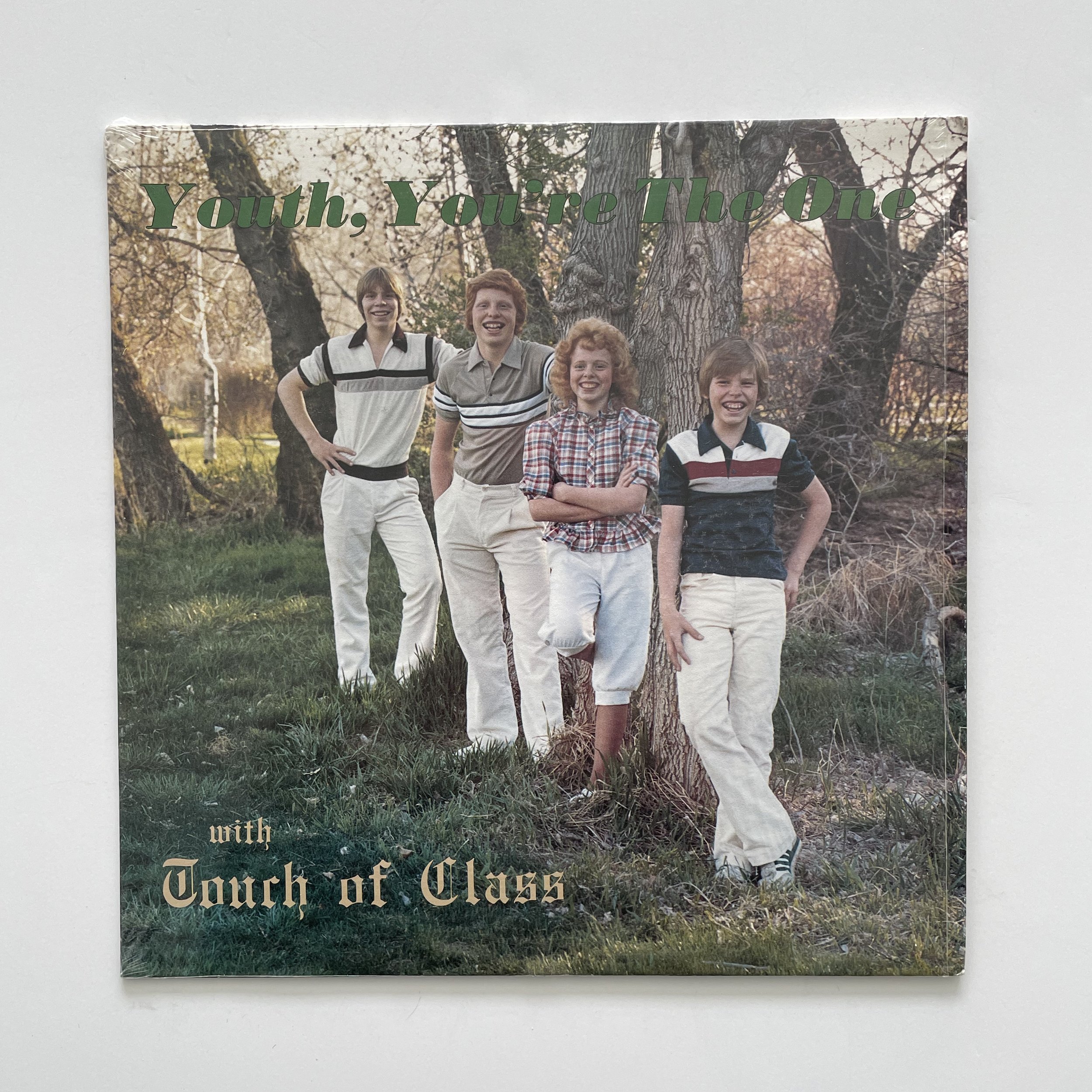 Touch of Class - Youth, You're the One