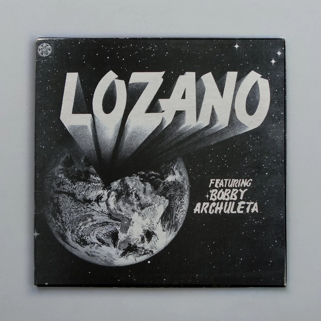 Lozano - Featuring Bobby Archulet