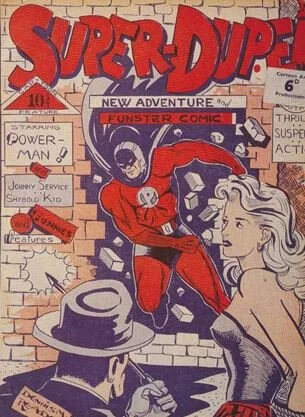 Fig. 14: Super Duper Comics #4 by Dennis M. Reader (Cartoon Art Productions, Glasgow, 1947).