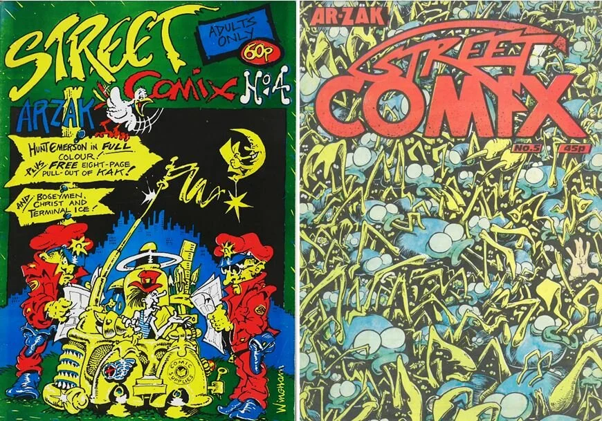 Figure 1.  Streetcomix  #4 November 1977, Ar:Zak, The Arts Lab Press. Cover art © Pete Wingham.  Streetcomix  #5 March 1978, Ar:Zak, The Arts Lab Press. Cover art © Hunt Emerson