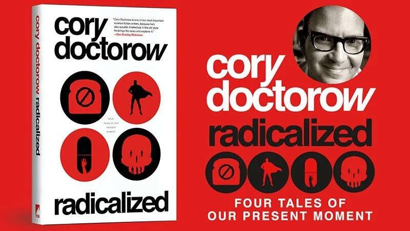 Doctorow-Radicalized-header.jpg