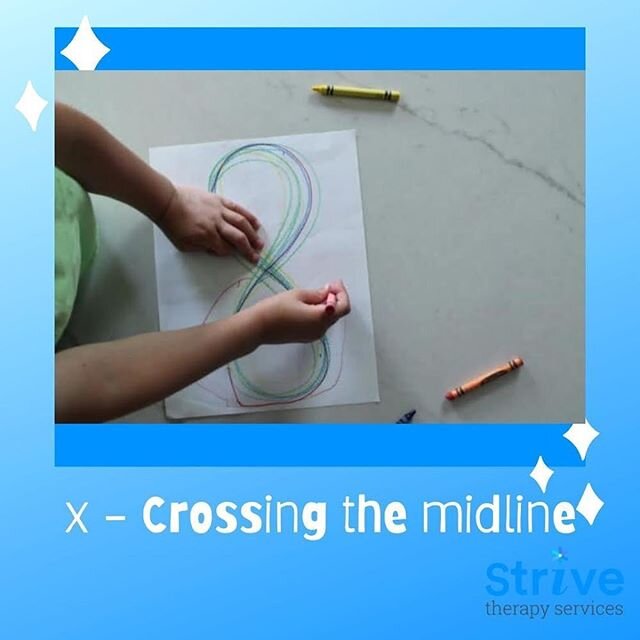 X is for crossing the midline. What is a midline? The midline is an imaginary line that goes down the middle of the body, and every time you cross the line with either side of the body, that is crossing the midline. This is an important part of devel