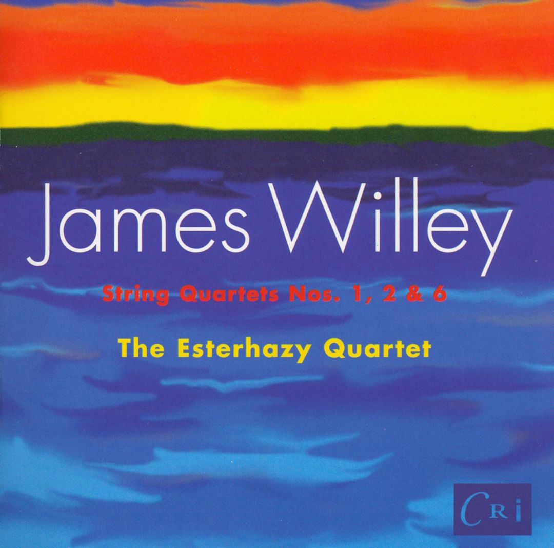 James Willey: Quartets 1, 2 & 6