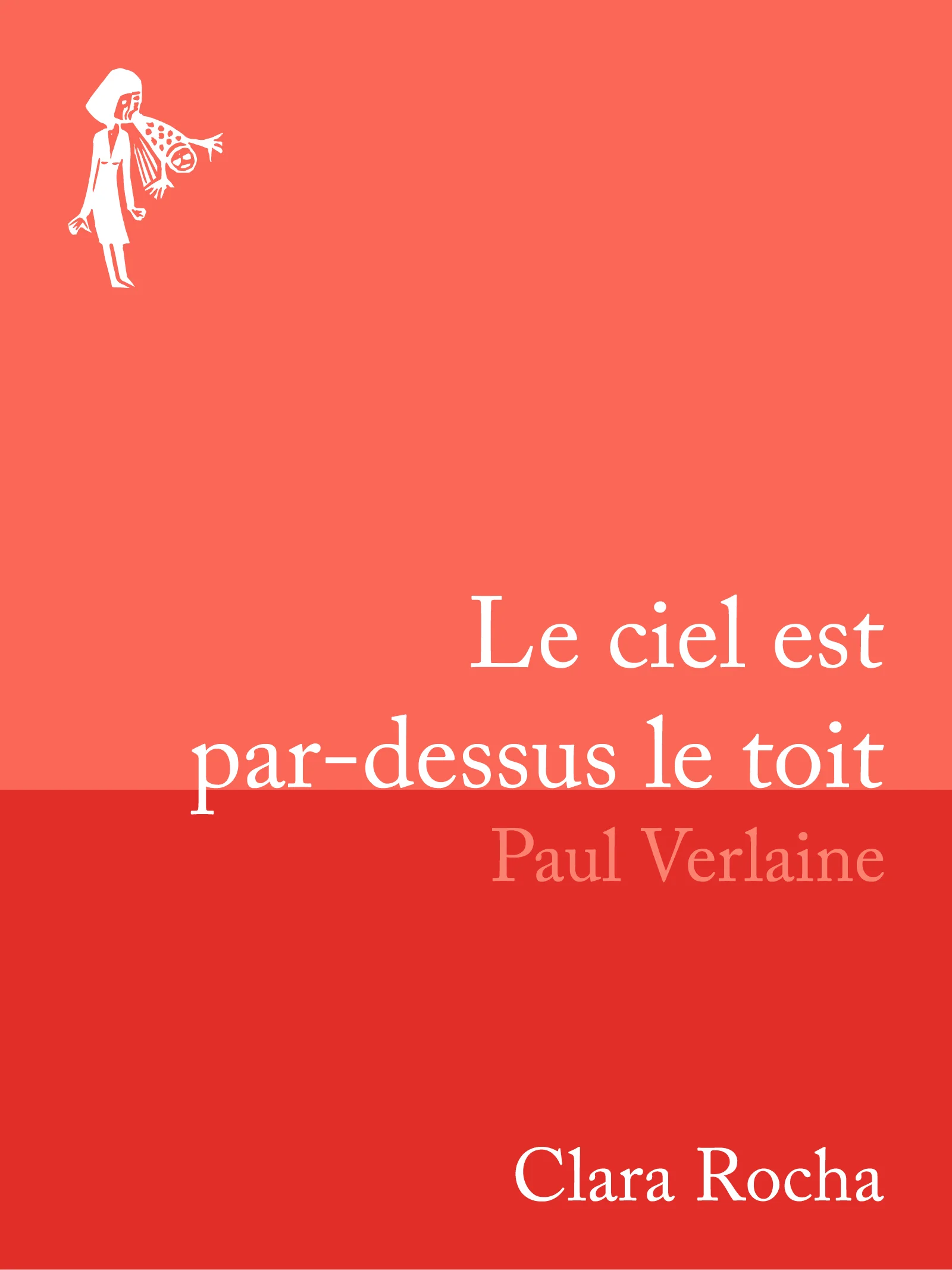 Le ciel est par-dessus le toit