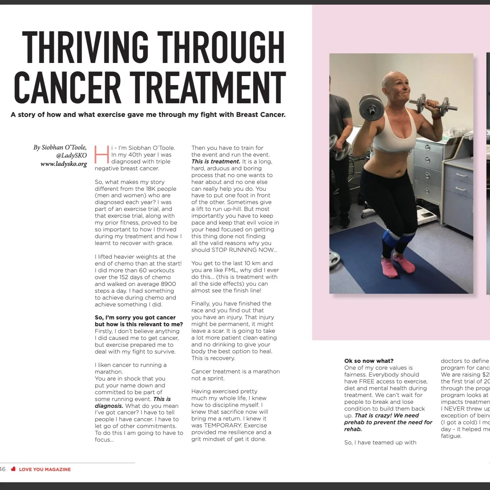 Thriving through Cancer Treatment - A story of how and what exercise gave me through my fight with Breast Cancer.