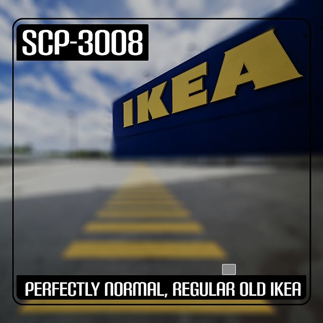 The IKEA SCP-3008 Tales: A Perfectly Normal, Regular Old IKEA (SCP  Animation) 