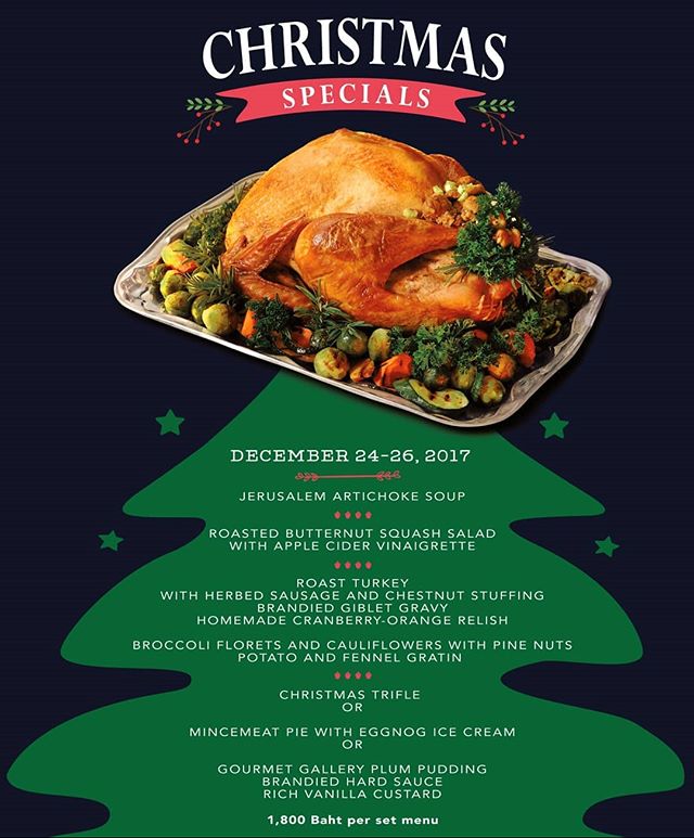 The One and Only Christmas Turkey feast in Bangkok since 1984!
We are pleased to offer Gourmet Gallery&rsquo;s Annual signature Christmas dinner on 24th till 26th December 2017 For take-home or dining at the Gourmet Gallery: Bakery &amp; Caf&eacute;,