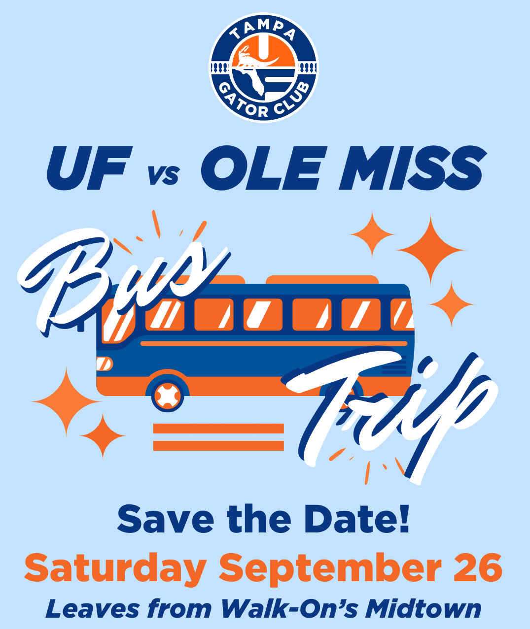 Bus Trip with the Tampa Gators: Ole Miss vs UF  