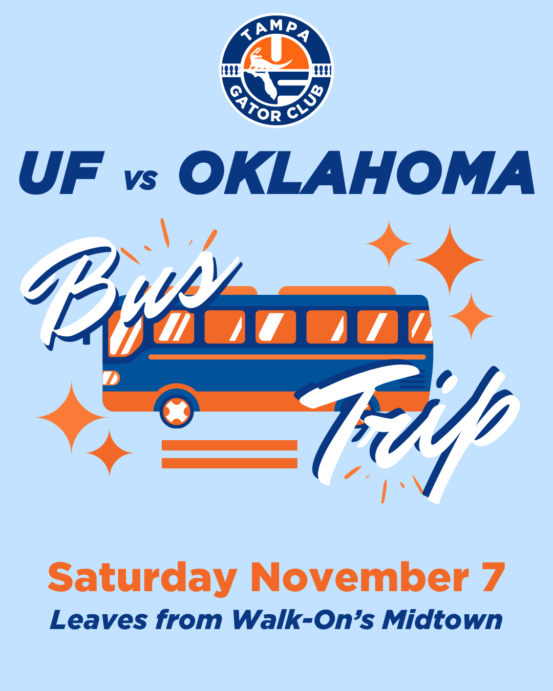 Bus Trip with the Tampa Gators: Oklahoma vs UF