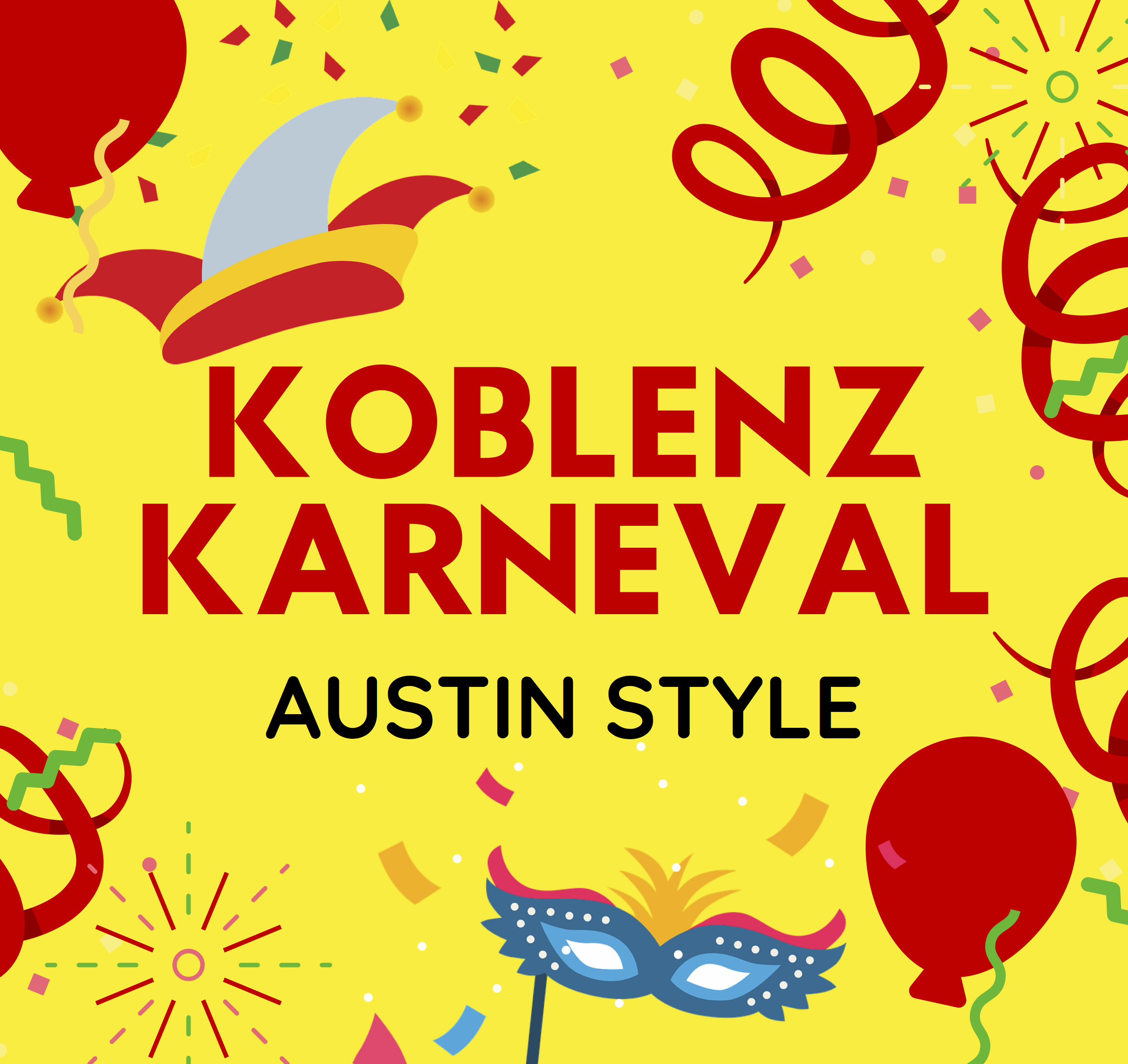 Koblenz Karneval - Austin Style