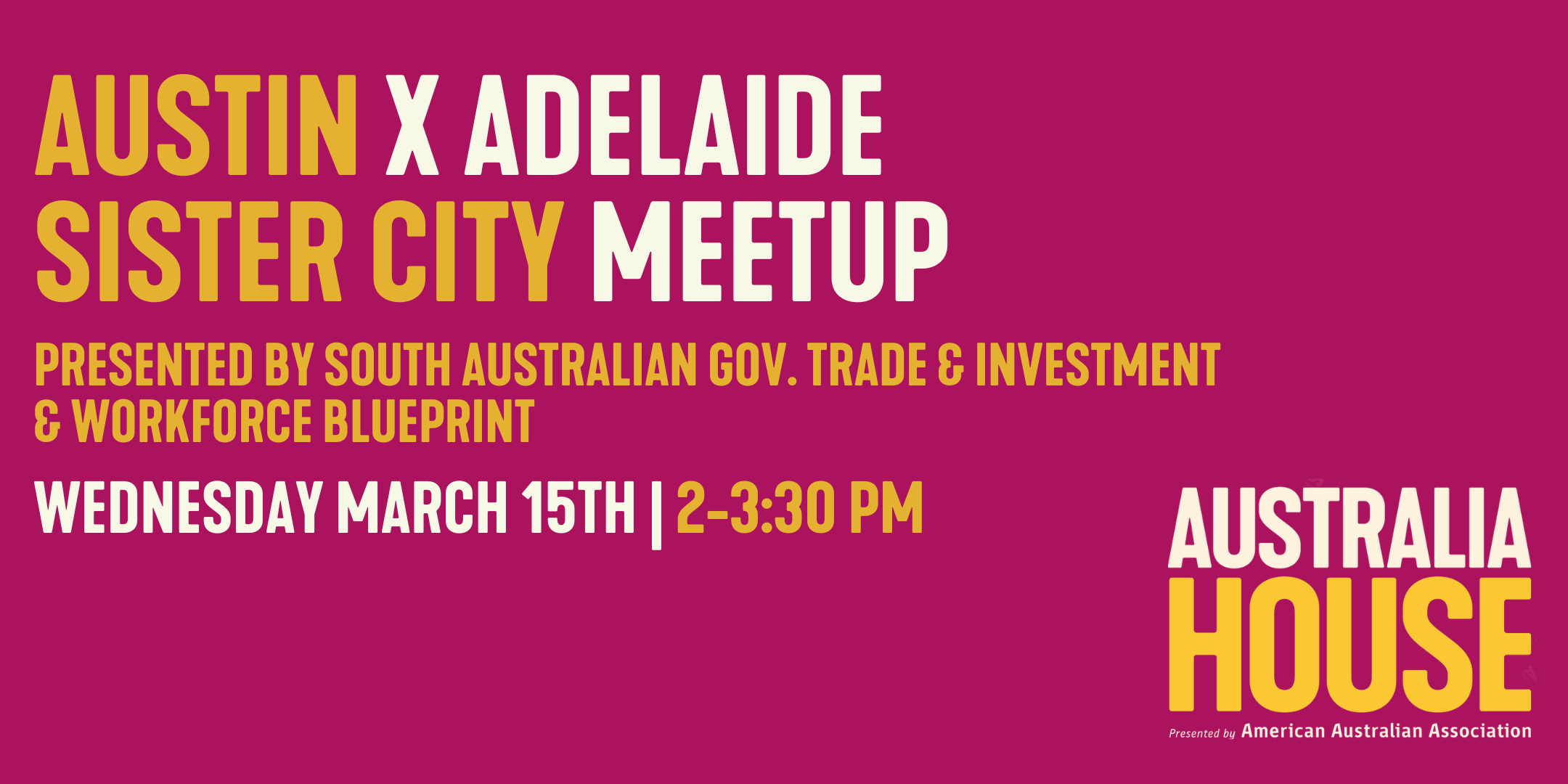 Austin, Texas x Adelaide, Australia - Sister City Meetup
