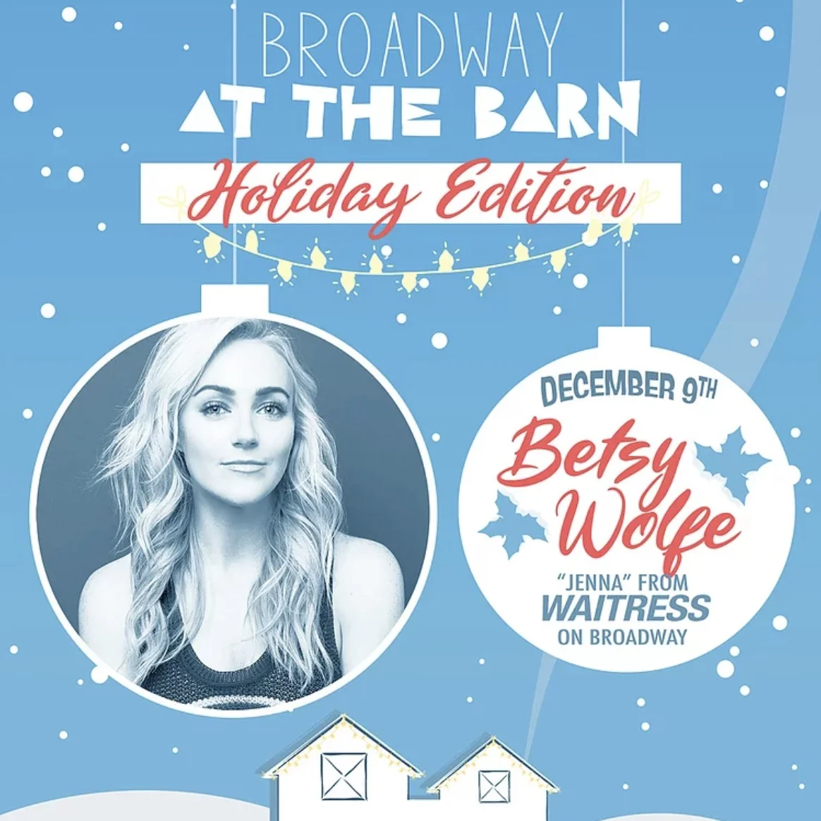 Broadway at the Barn: Holiday Edition // Holmdel, NJ