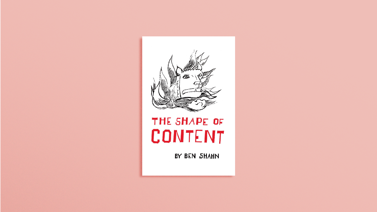 Copy of <b>The Shape of Content</b> by Ben Shahn