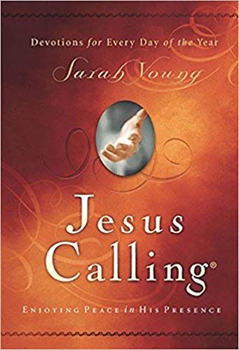 My favorite devotional, Jesus Calling . I use an app for mine!