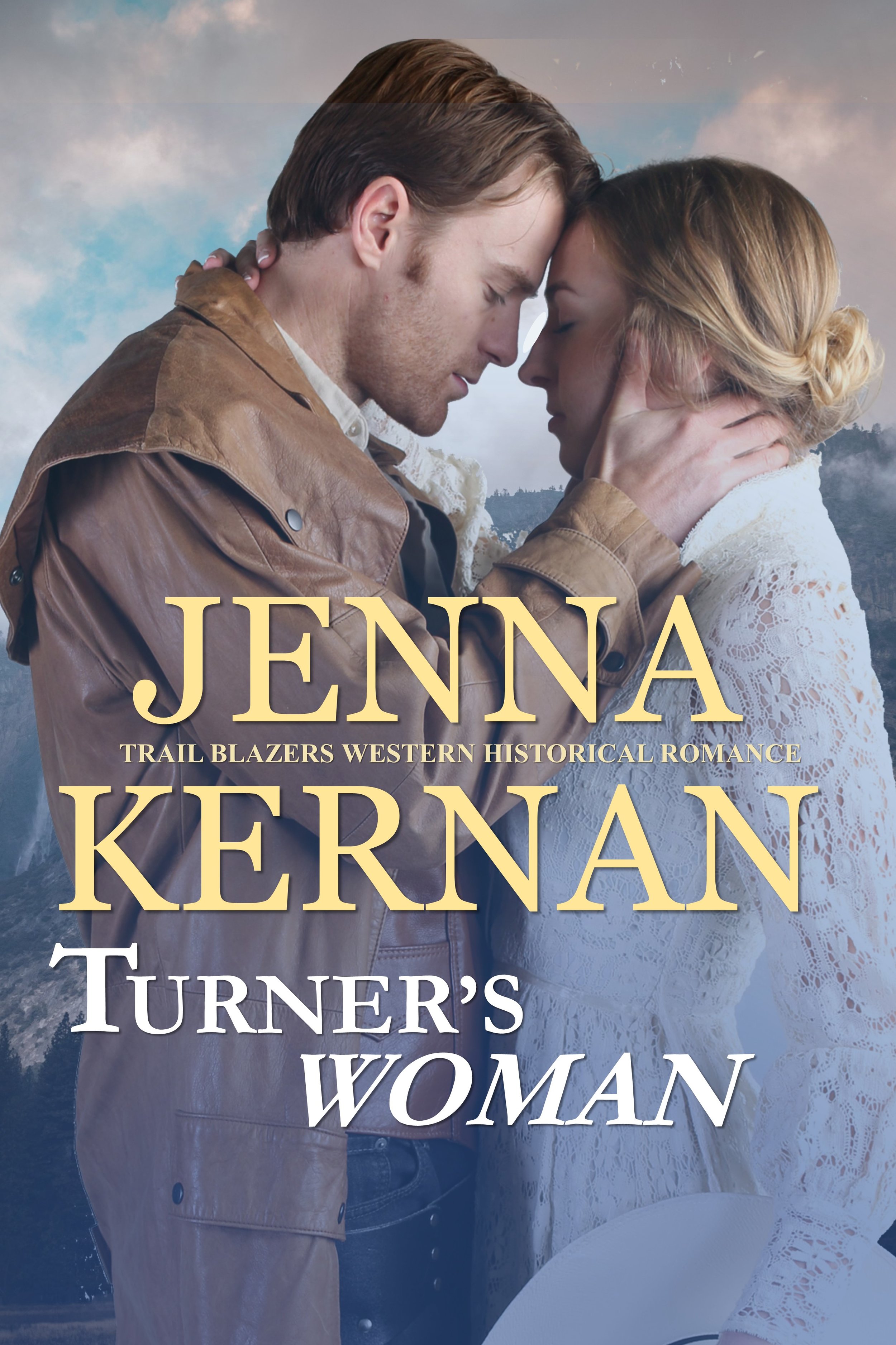 Turner's Woman (Trail Blazers Book 1)