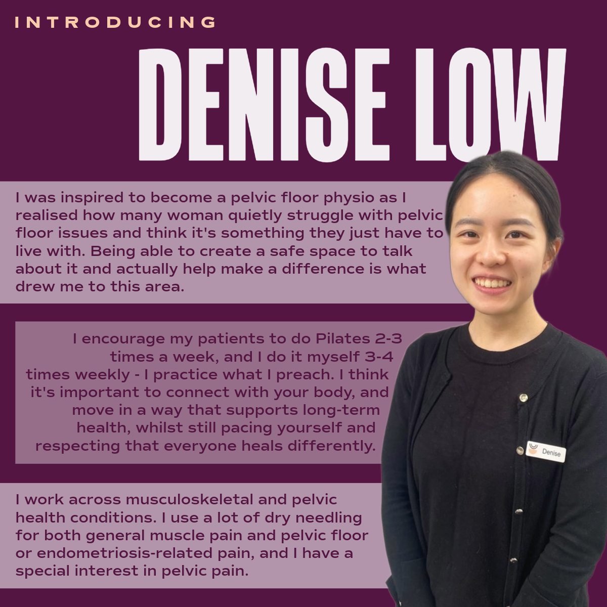 ✨ Meet Denise ✨

Denise became a pelvic floor physio after noticing just how many women quietly struggle with pelvic health concerns. She&rsquo;s passionate about helping her clients feel heard, supported, and empowered 🤍

She treats a wide range of