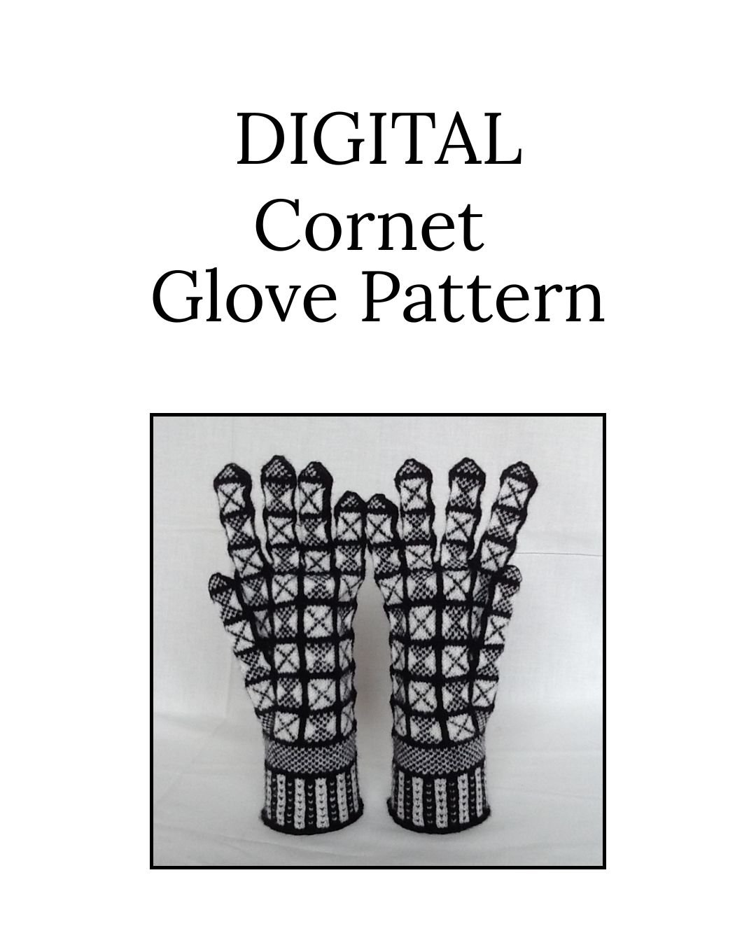 DIGITAL Cornet Gloves Pattern