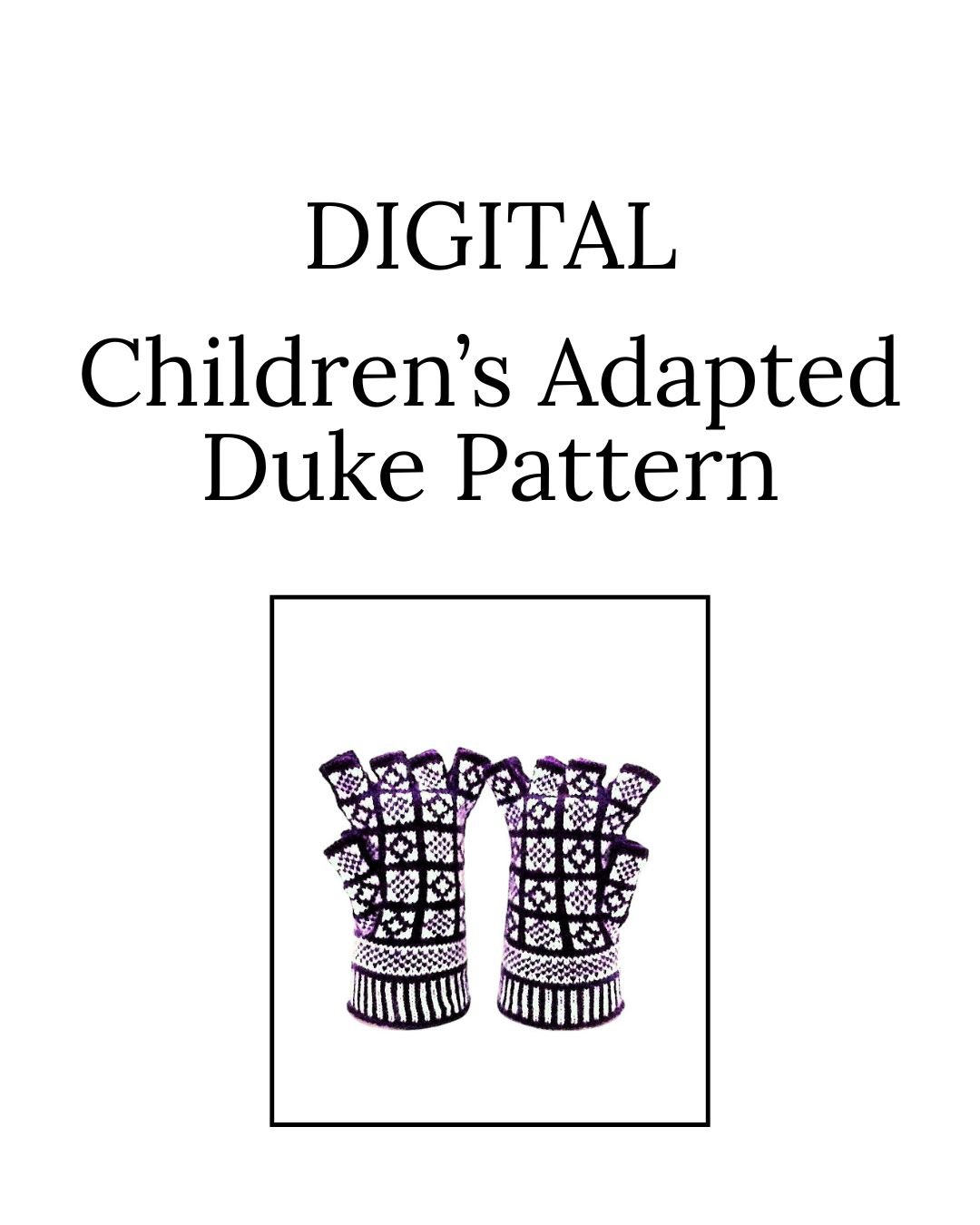 DIGITAL Children's Adapted Duke Pattern
