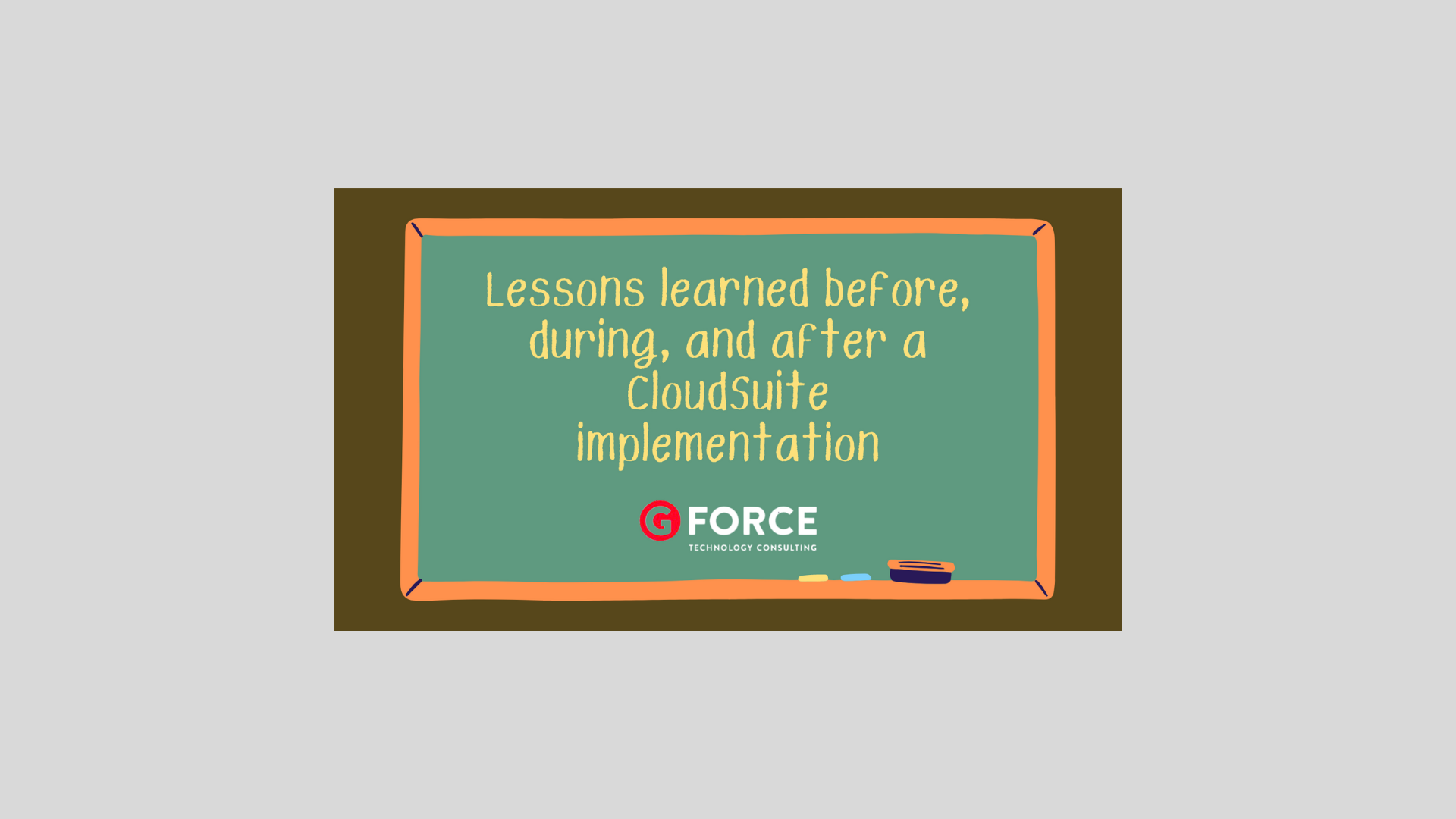 Lessons Learned From A Cloudsuite Implementation Gforce Technology Lessons Learned From A Cloudsuite Implementation Gforce Technology