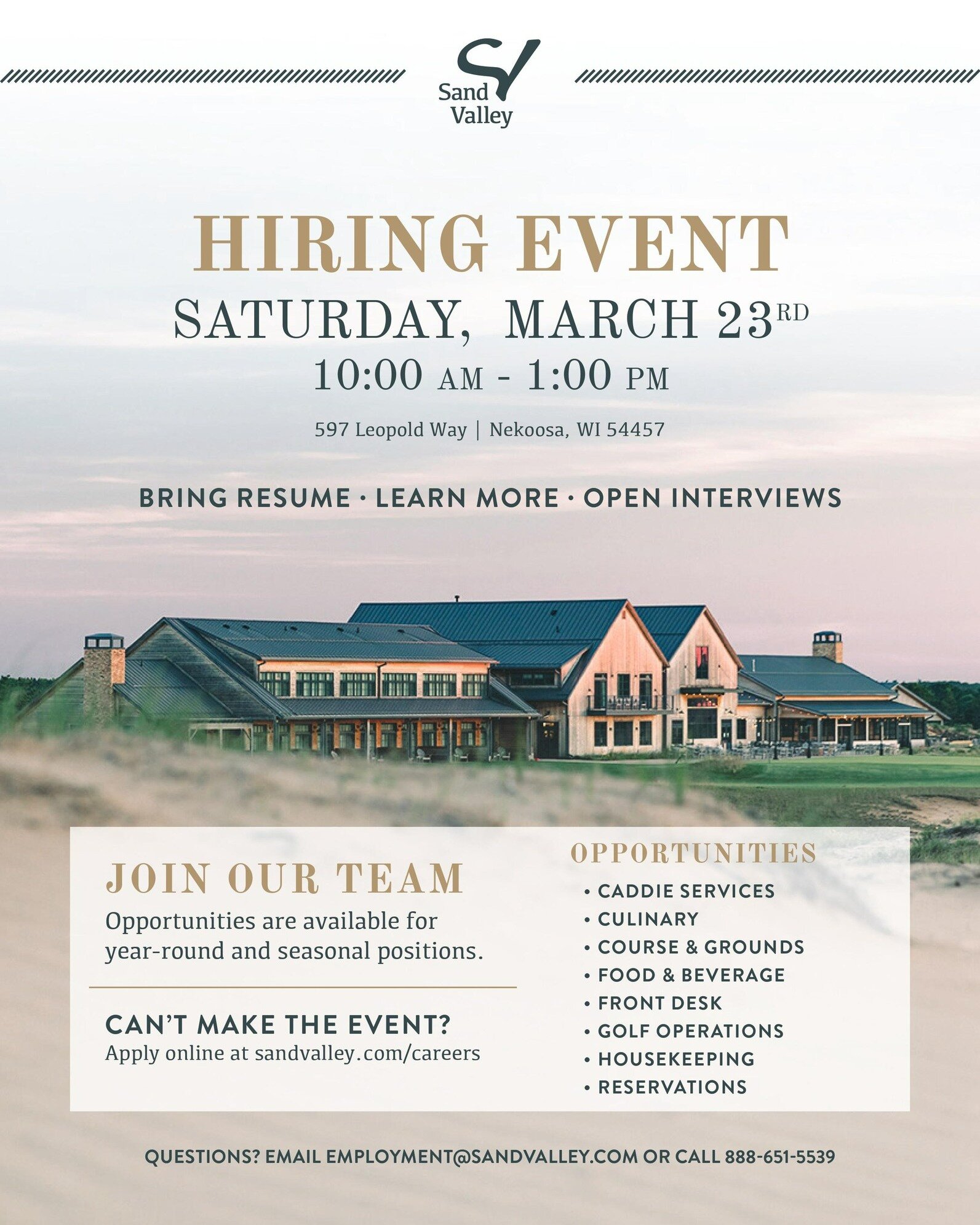 Sand Valley is HIRING!
Bring your resume, learn more about the business, and even stop in for an open interview!
There are opportunities for both seasonal and year-round positions in caddie services, culinary, course/grounds, front desk, housekeeping