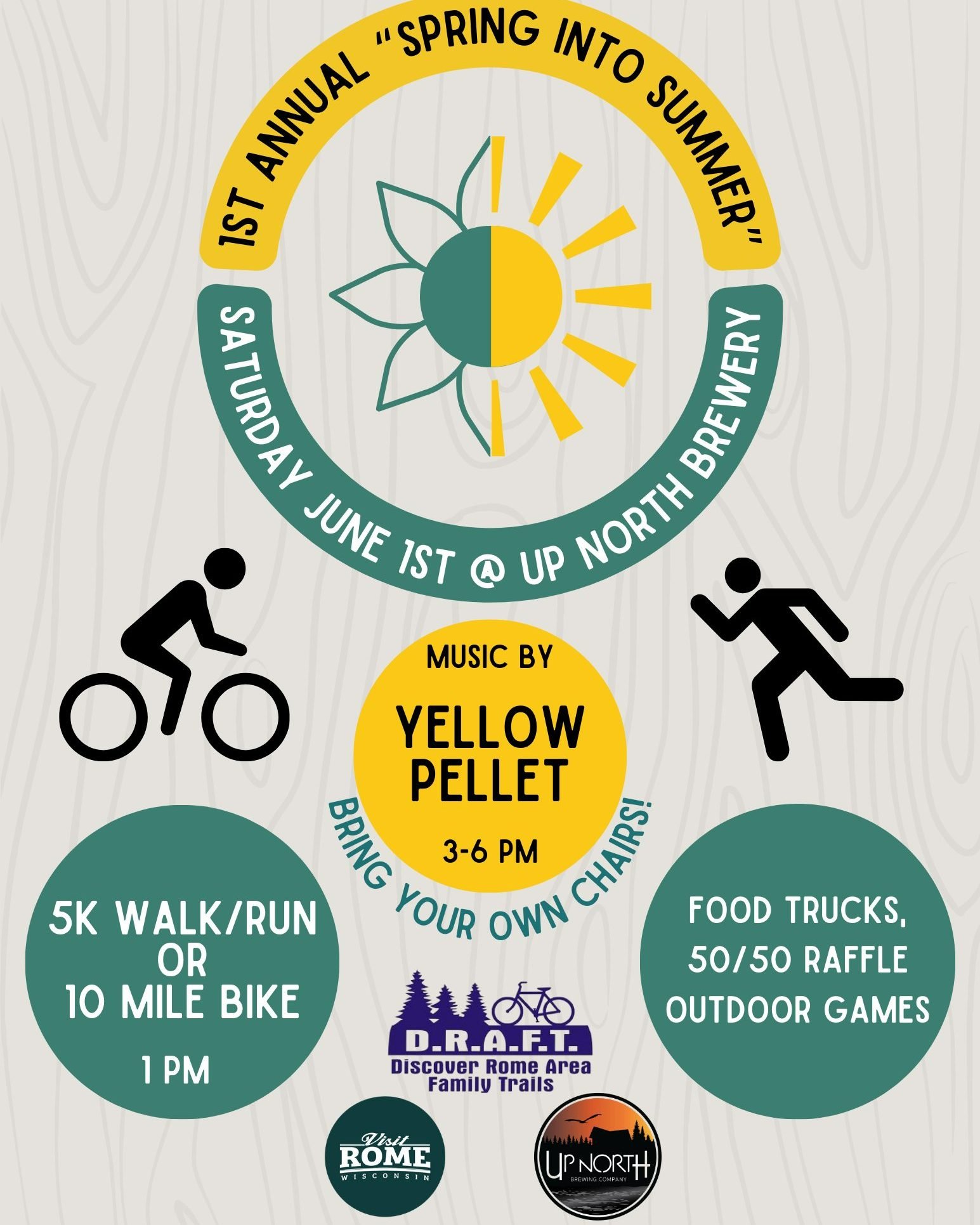 Are you ready to &quot;Spring into Summer&quot; on June 1st? ☀
Join our DRAFT friends on a Fun 5K Walk/Run or a 10 Mile Bike Ride starting at 1:00 PM at Up North Brewing Company. Afterwards, enjoy food trucks from 2-6pm, Yellow Pellet Band playing fr