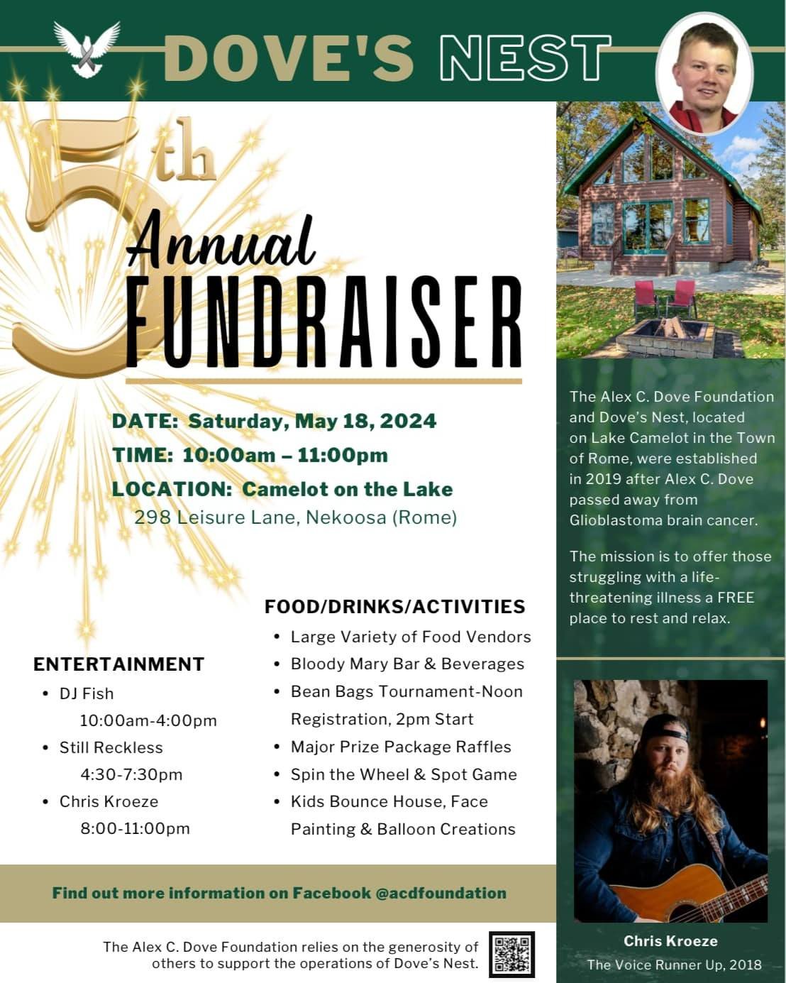 The 5th Annual Alex C. Dove Foundation Dove's Nest Fundraiser is THIS SATURDAY at Camelot on the Lake!

Packed into 13 hours of fun...
-LARGE variety of food vendors
-Bloody Mary Bar &amp; Beverages
-Bean Bag Toss Tournament (Noon registration, 2 PM 