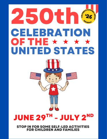 Celebrate the United States' 250th Birthday