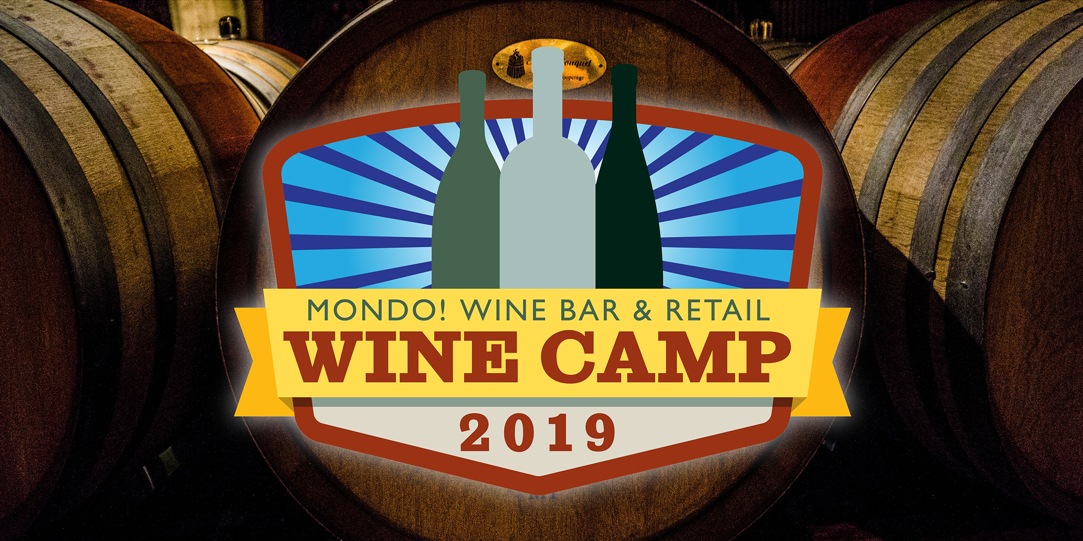 2019 Wine Camp 1 - Boot Camp