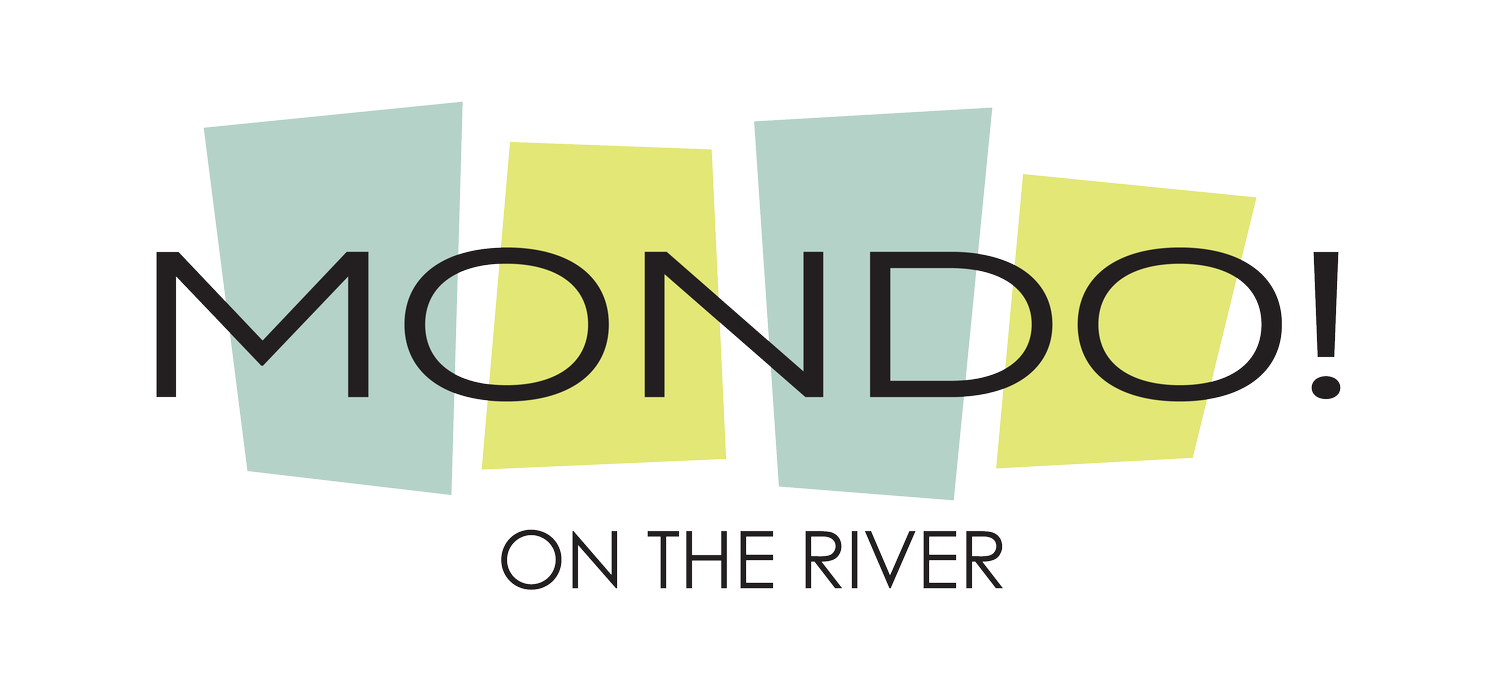 Mondo! on the River