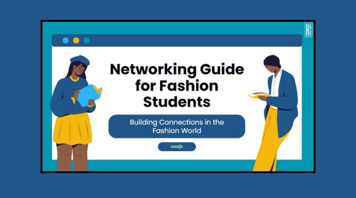 Networking Guide for Fashion Students