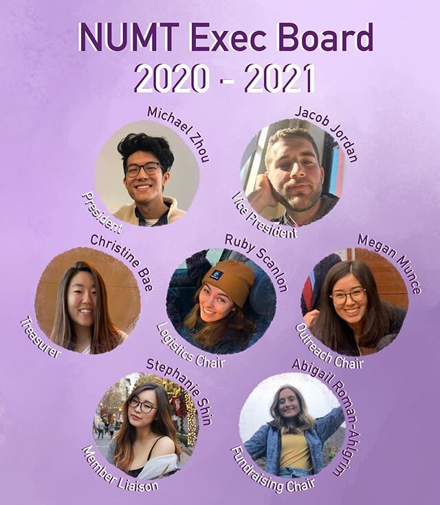 Taking a break from our regularly scheduled member spotlights to announce our 2020-2021 exec board! We&rsquo;re so excited for another great year of NUMT on or off campus!