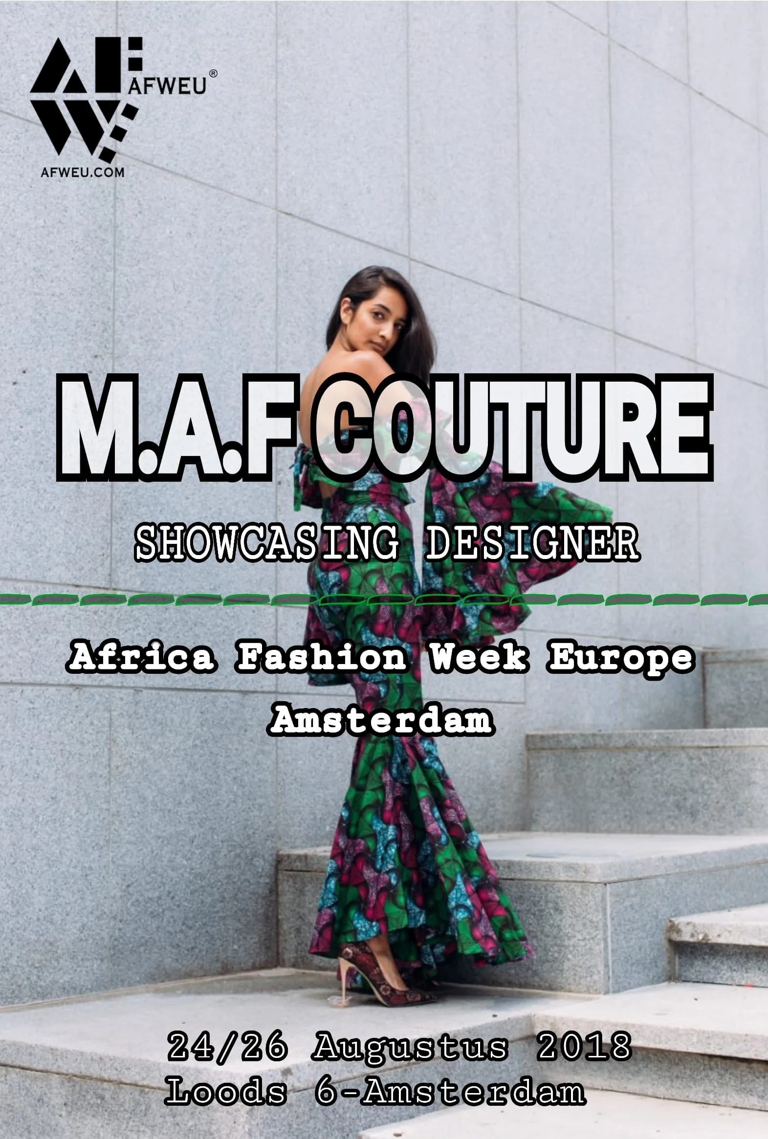 M.A.F COUTURE is at AFWEU/AFRICA AMSTERDAM on August 24-26th