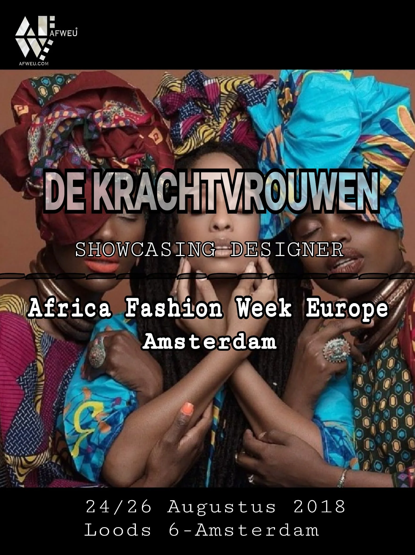 DE KRACHTVROUWEN is at AFWEU/AFRICA AMSTERDAM on August 24-26th
