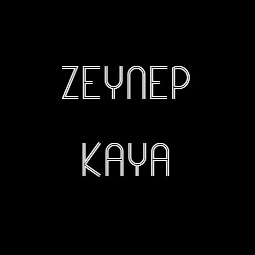 ZEYNEP KAYA