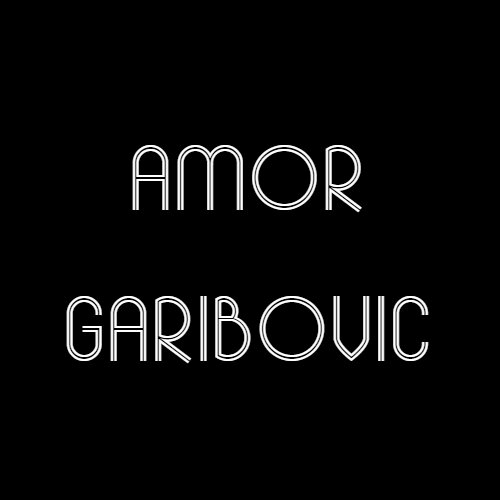 AMOR GARIBOVIC