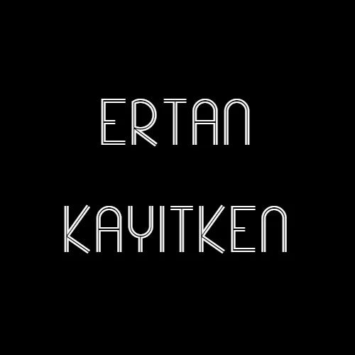 ERTAN KAYITKEN