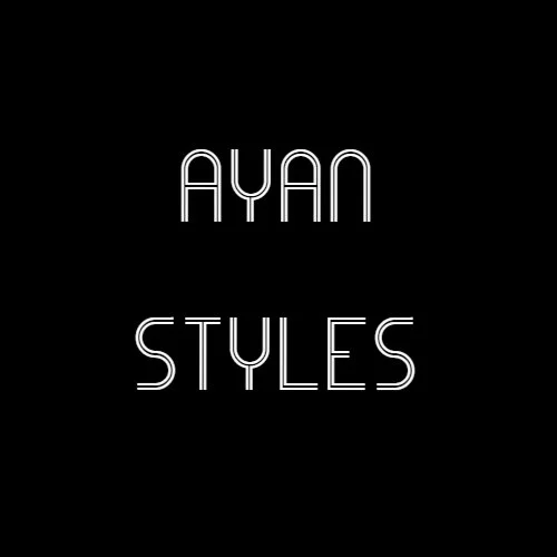 AYAN STYLES