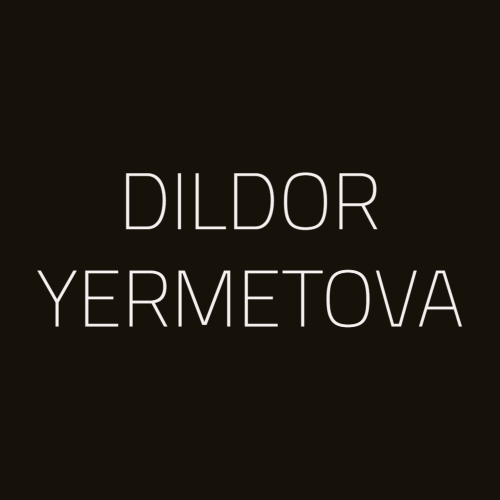 DILDOR YERMETOVA