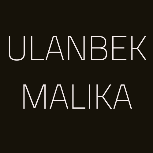 ULANBEK KZYZ MALIKA