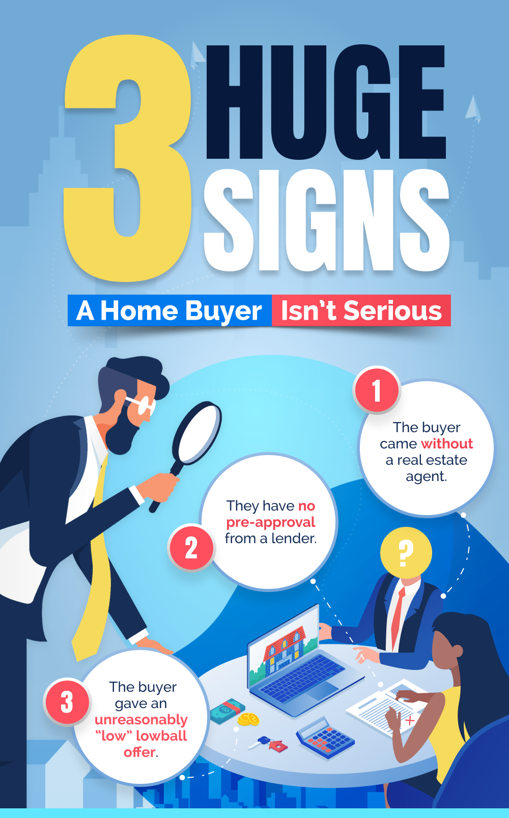 3 Huge Signs A Home Buyer Isn't Serious