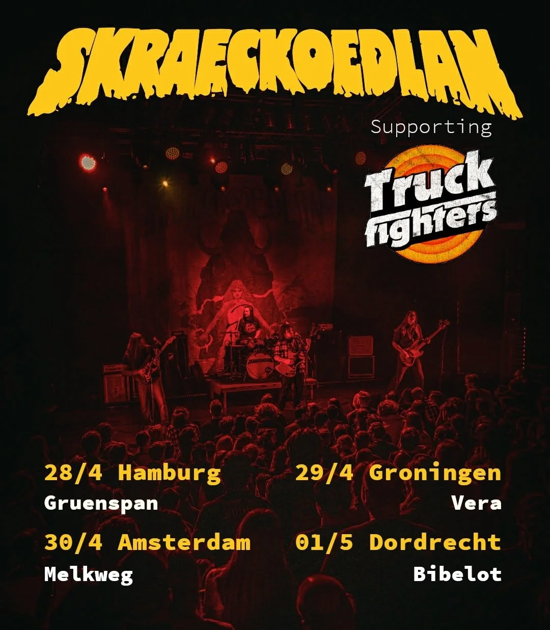Skraeckoedlan Truckfighters tour 2026