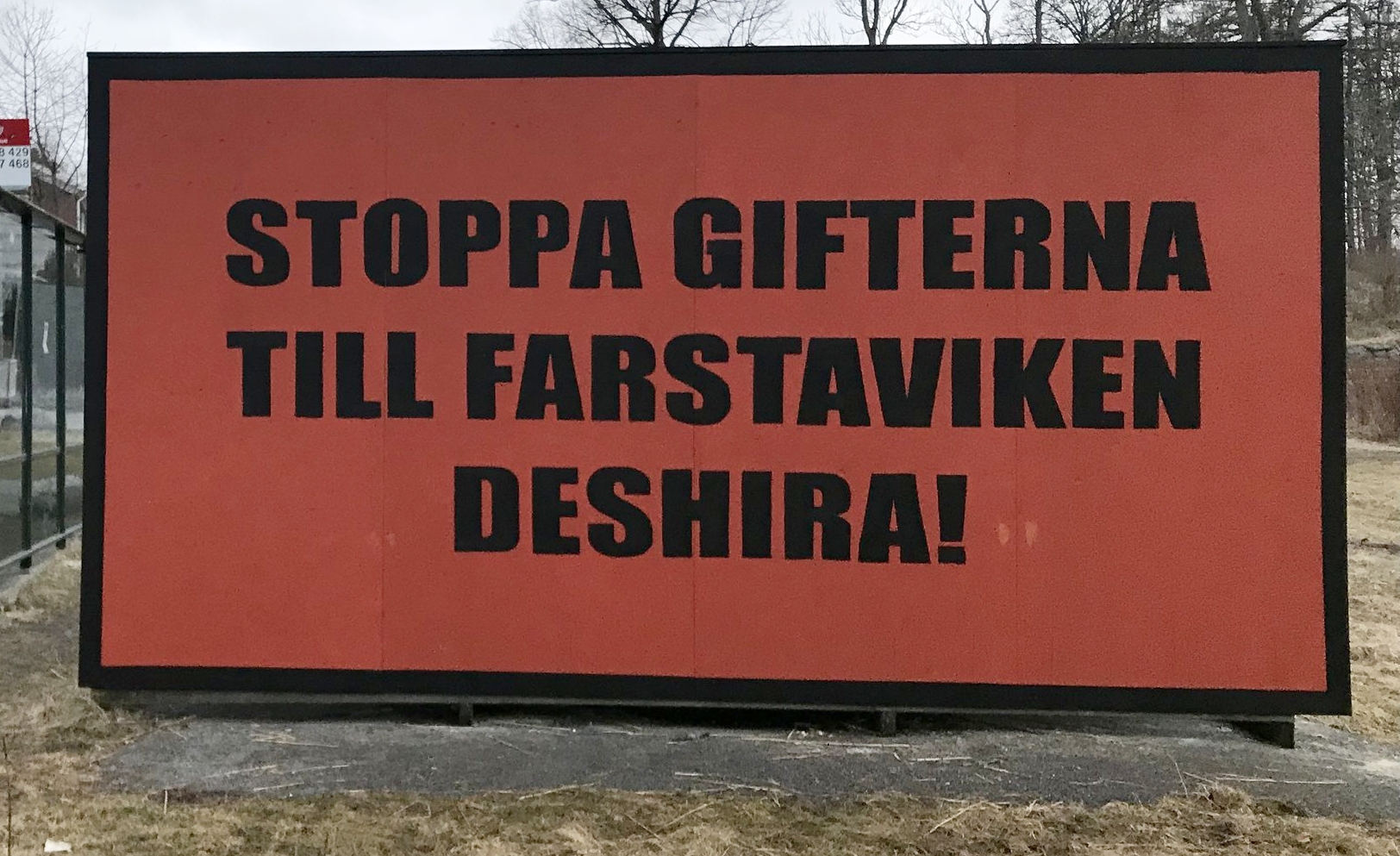 Skylten som fick kommunen att rycka ut.