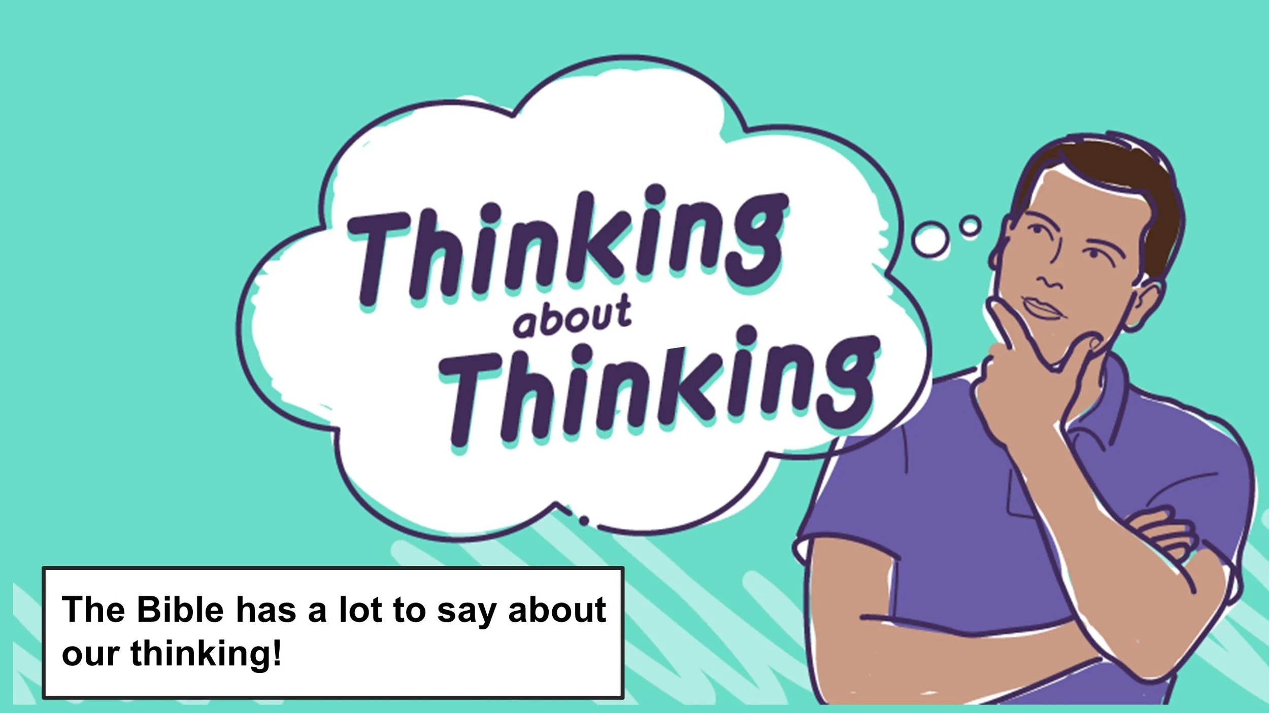 Thinking About Thinking Class