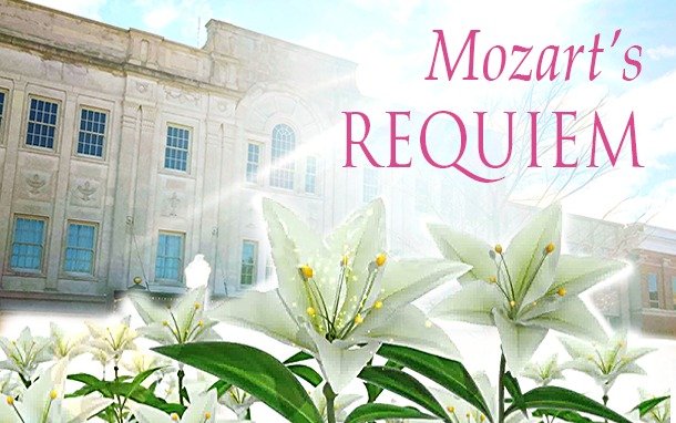 Mozart's Requiem: A Community Easter Oratorio